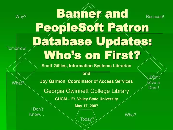 banner and peoplesoft patron database updates who s on first