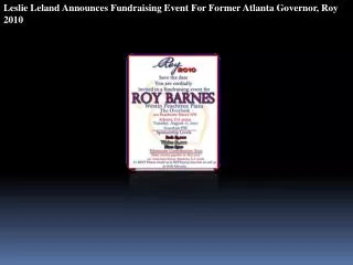 Leslie Leland Announces Fundraising Event For Former Atlanta