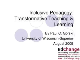 Inclusive Pedagogy: Transformative Teaching &amp; Learning
