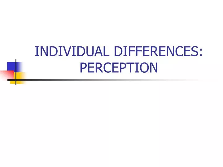 individual differences perception