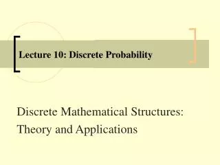 Lecture 10: Discrete Probability