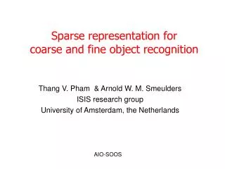 Sparse representation for coarse and fine object recognition