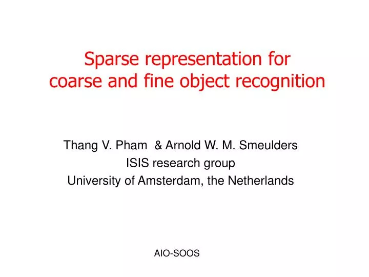 sparse representation for coarse and fine object recognition