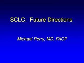 SCLC: Future Directions