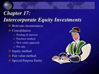 Chapter 17: Intercorporate Equity Investments