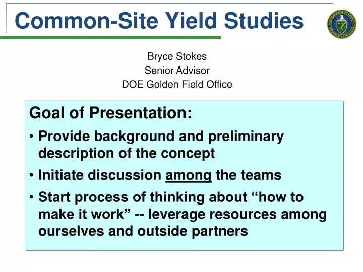 common site yield studies