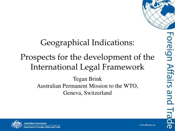 geographical indications prospects for the development of the international legal framework