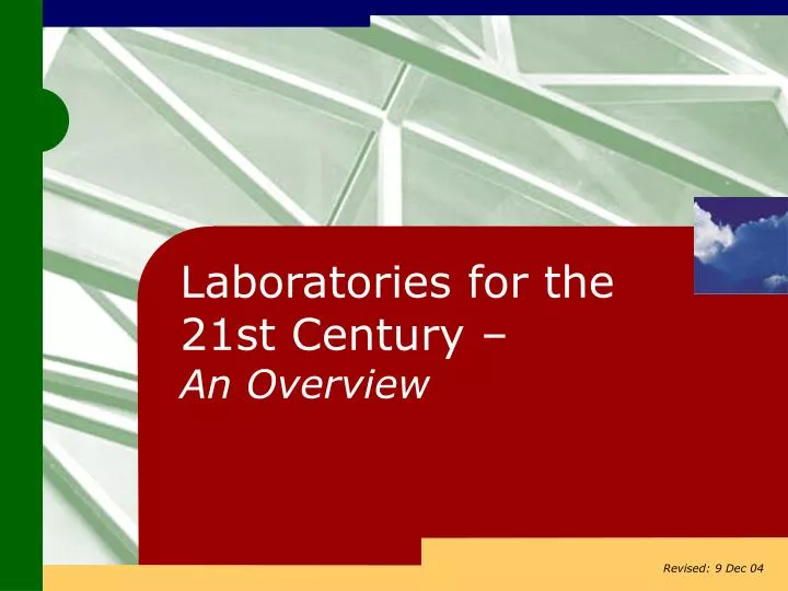laboratories for the 21st century an overview