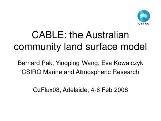 CABLE: the Australian community land surface model