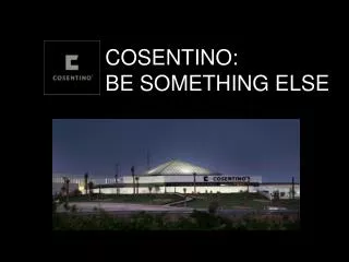 COSENTINO: BE SOMETHING ELSE