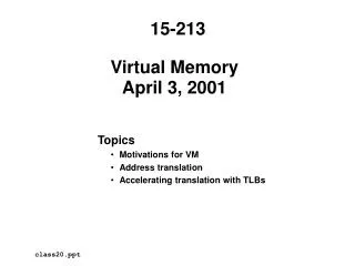 Virtual Memory April 3, 2001