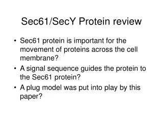 sec61 secy protein review