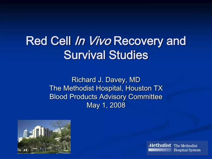 red cell in vivo recovery and survival studies