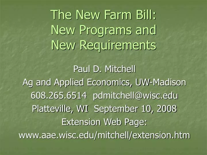 the new farm bill new programs and new requirements