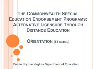 Funded by the Virginia Department of Education