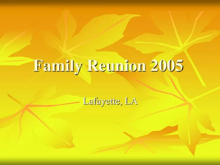 family reunion 2005