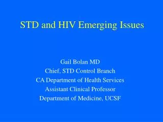 STD and HIV Emerging Issues