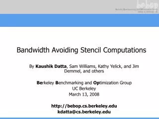 Bandwidth Avoiding Stencil Computations