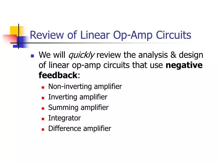review of linear op amp circuits