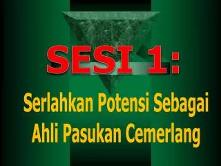 Serlahkan Potensi Sebagai Ahli Pasukan Cemerlang