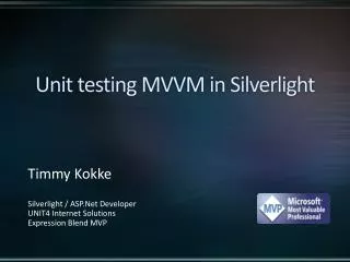 Unit testing MVVM in Silverlight