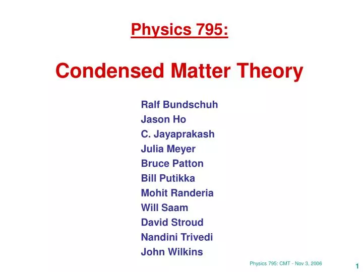 physics 795 condensed matter theory