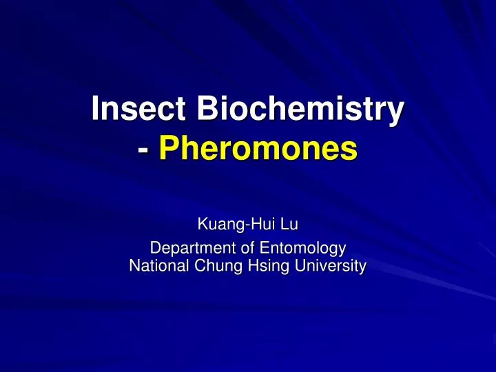 insect biochemistry pheromones