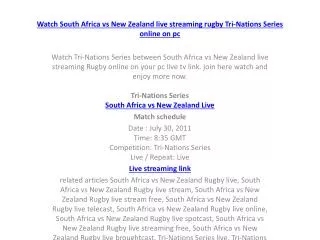 watch south africa vs new zealand live streaming rugby tri-n
