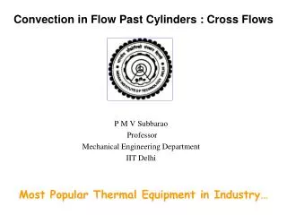 Convection in Flow Past Cylinders : Cross Flows