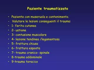 paziente traumatizzato