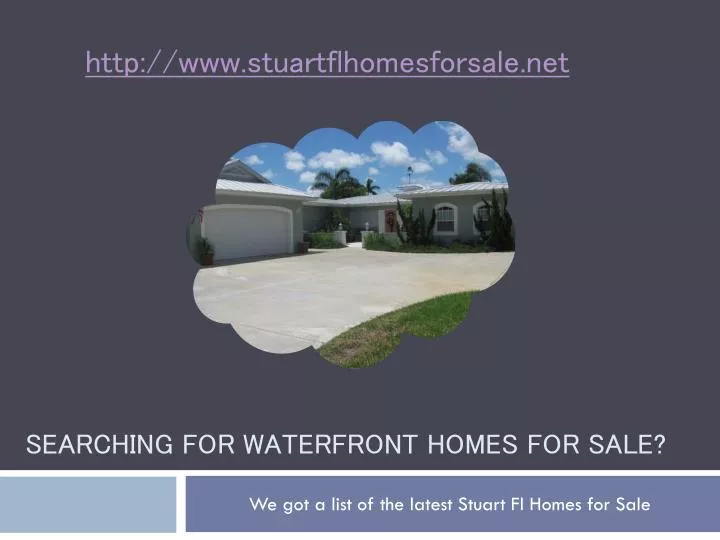 searching for waterfront homes for sale