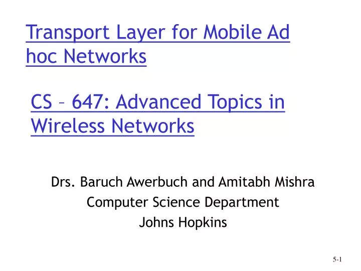 cs 647 advanced topics in wireless networks
