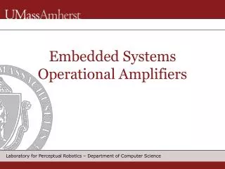 Embedded Systems Operational Amplifiers