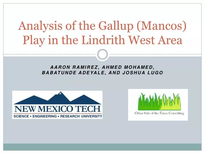analysis of the gallup mancos play in the lindrith west area
