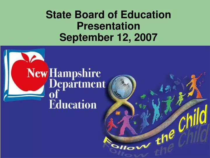 state board of education presentation september 12 2007