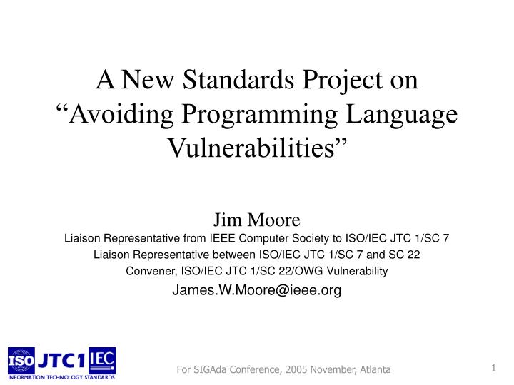 a new standards project on avoiding programming language vulnerabilities