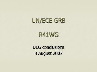 UN/ECE GRB R41WG