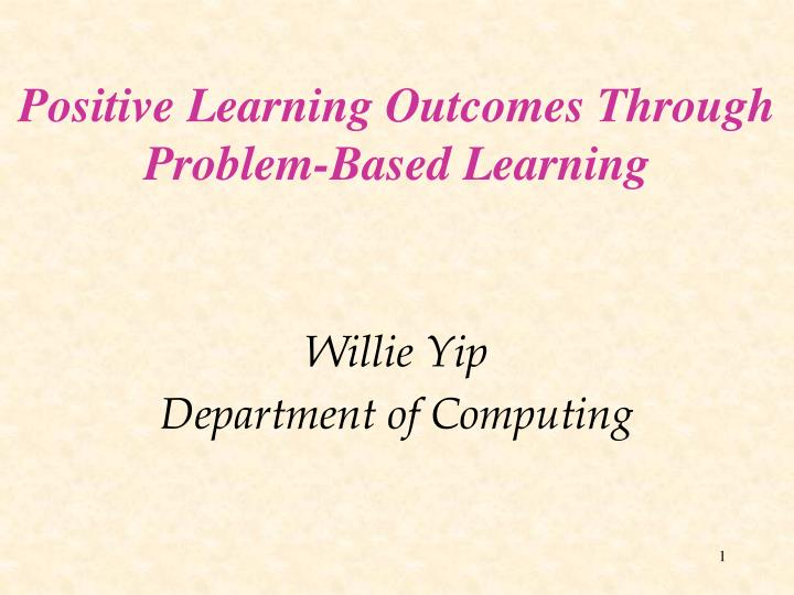 positive learning outcomes through problem based learning