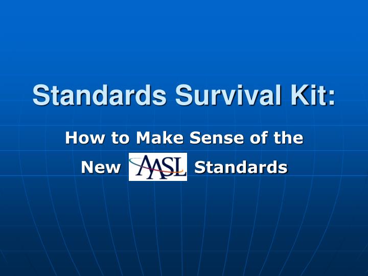 standards survival kit