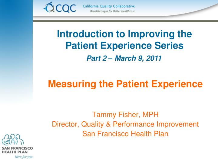 introduction to improving the patient experience series