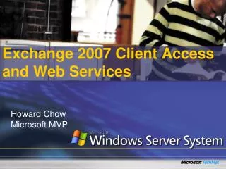 Exchange 2007 Client Access and Web Services