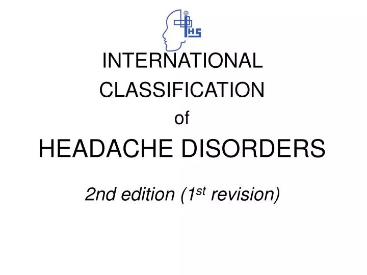 international classification of headache disorders 2nd edition 1 st revision