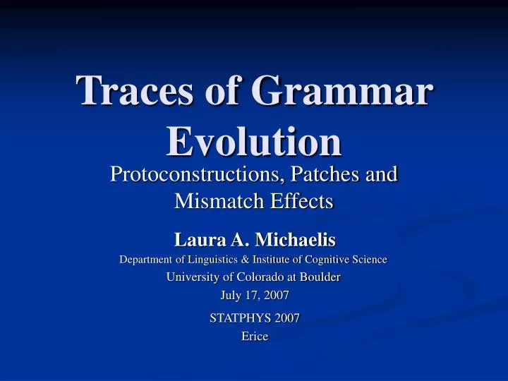 traces of grammar evolution