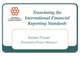 Translating the International Financial Reporting Standards
