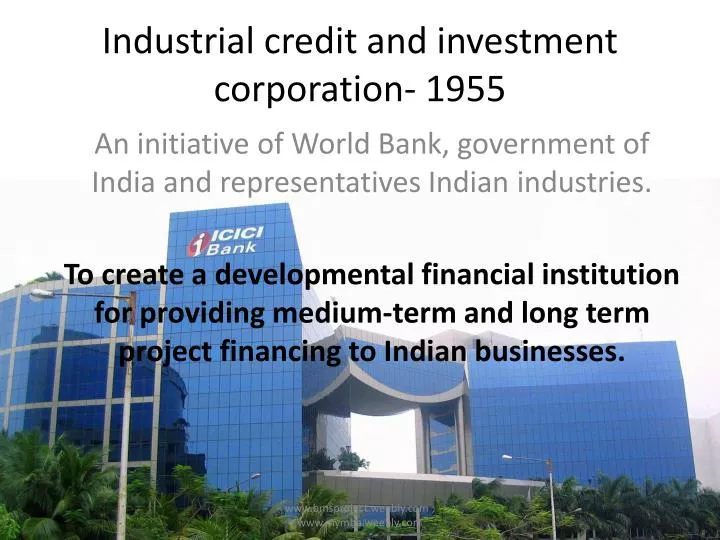 industrial credit and investment corporation 1955