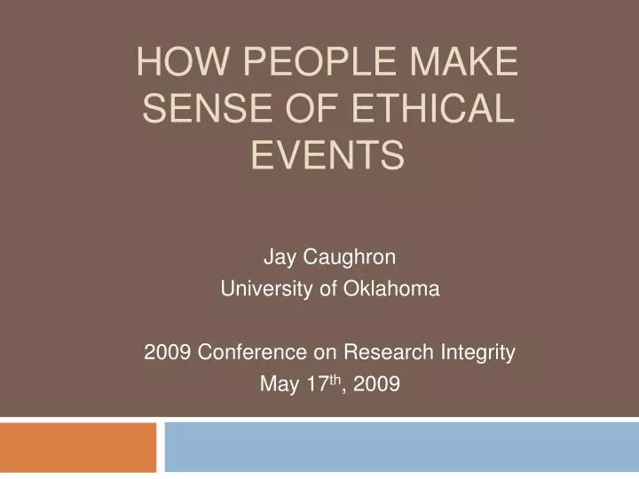 how people make sense of ethical events