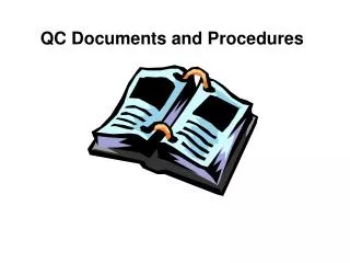 QC Documents and Procedures