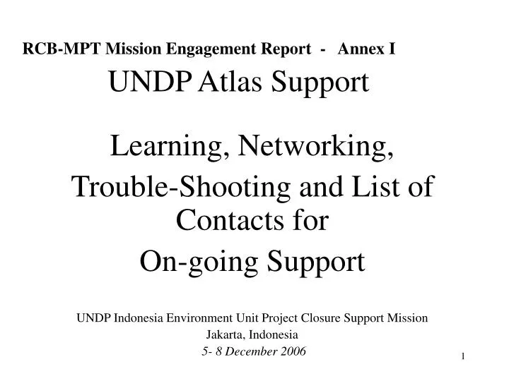 rcb mpt mission engagement report annex i undp atlas support
