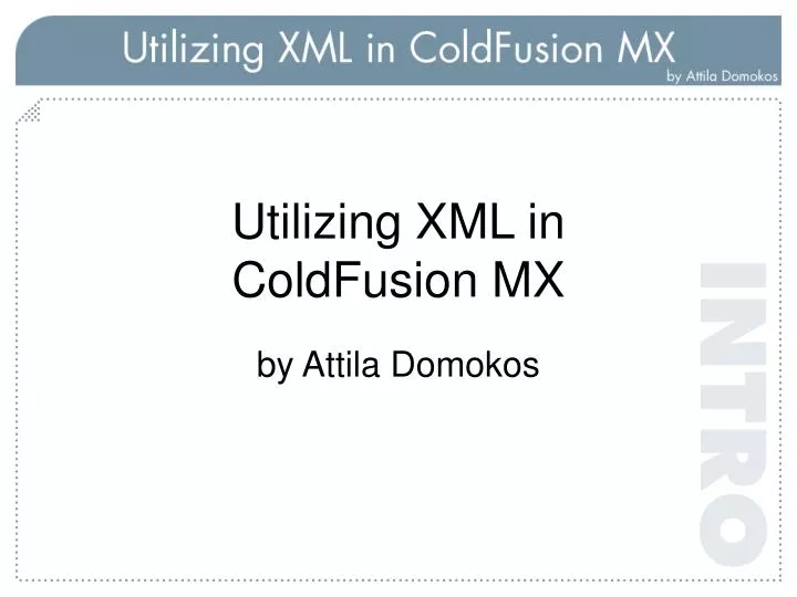 utilizing xml in coldfusion mx