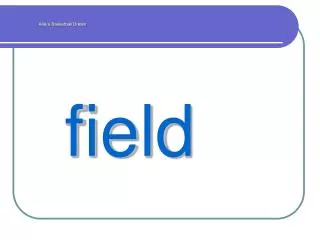field